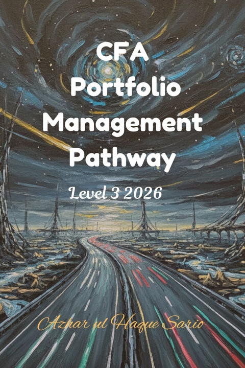 CFA Portfolio Management Pathway - Azhar Ul Haque Sario