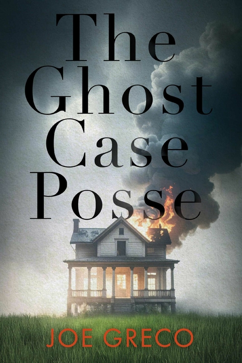 The Ghost Case Posse -  Joe Greco