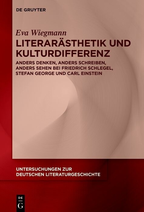 Literar&auml;sthetik und Kulturdifferenz - Eva Wiegmann