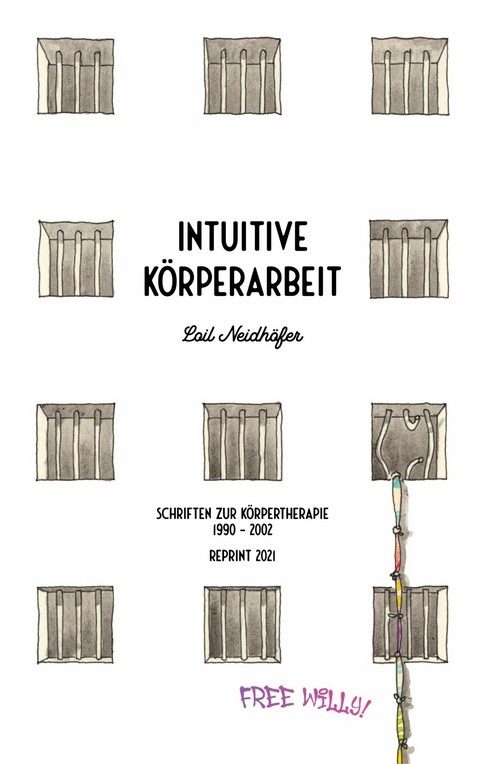 Intuitive Körperarbeit - Loil Neidhöfer