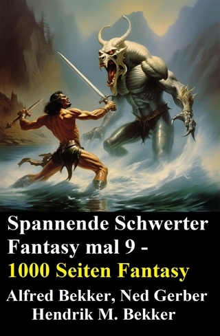 Spannende Schwerter Fantasy mal 9 - 1000 Seiten Fantasy