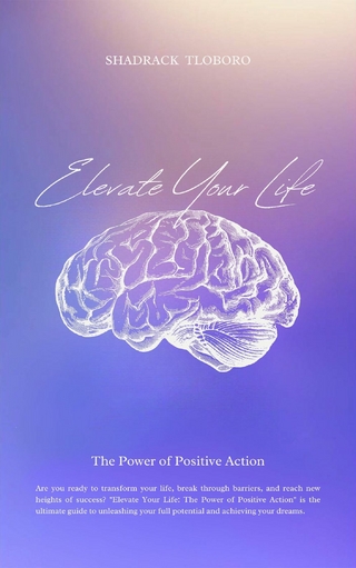 Elevate Your Life