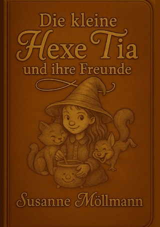 Die kleine Hexe Tia