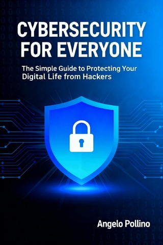Cybersecurity for Everyone