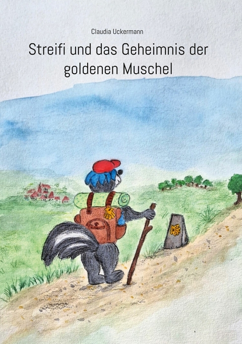 Streifi und das Geheimnis der goldenen Muschel - Claudia Uckermann
