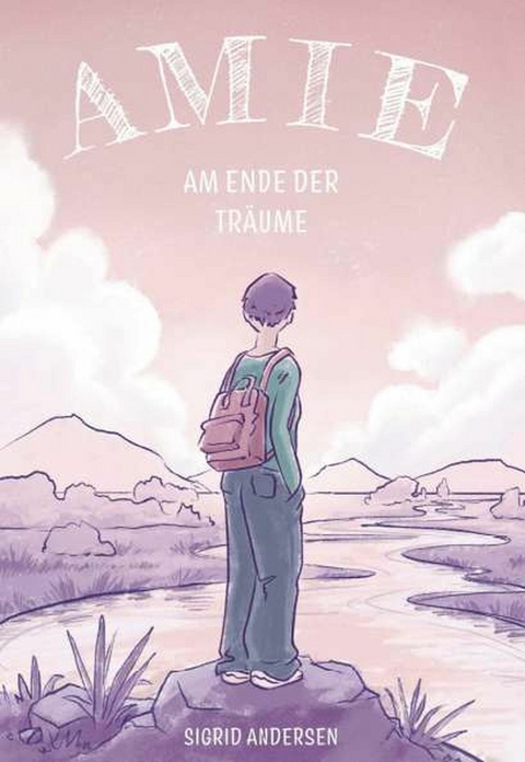 Amie - Am Ende der Träume -  Sigrid Andersen