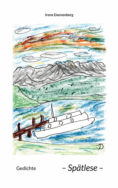 Gedichte - Irene Dannenberg