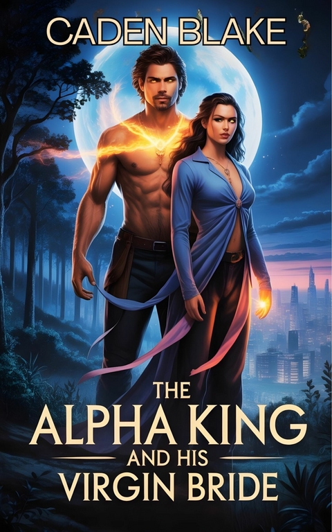The Alpha King and His Virgin Bride -  Caden Blake