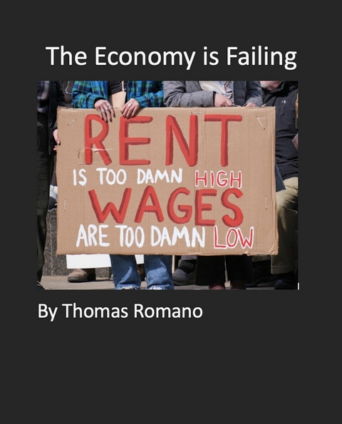 Economy is Failing -  Thomas Romano