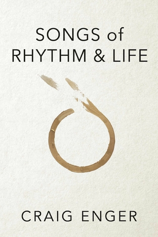 Songs of Rhythm & Life
