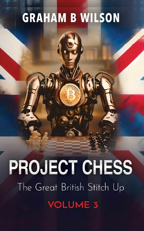 Project Chess -  Graham B. Wilson