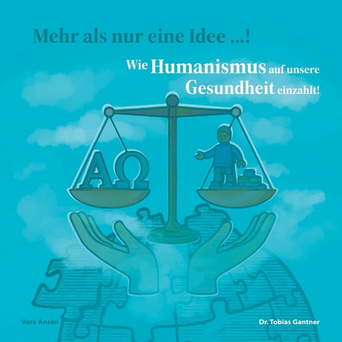 Wie Humanismus auf unsere Gesundheit einzahlt! - Vera Ans&eacute;n