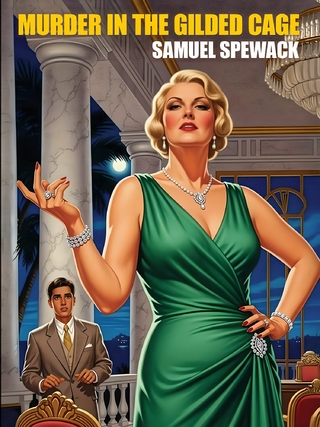 MURDER IN THE GILDED CAGE