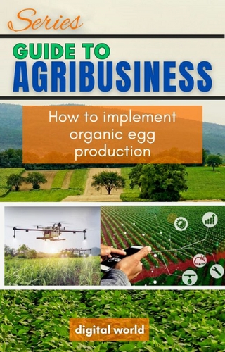 How to implement organic egg production