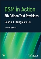 DSM in Action - Sophia F. Dziegielewski
