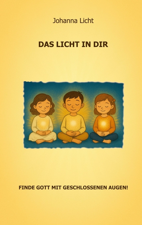 Das Licht in dir -  Johanna Licht