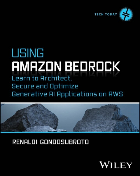 Using Amazon Bedrock - Renaldi Gondosubroto