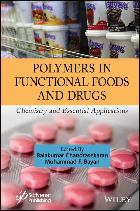 Polymers in Functional Foods and Drugs - 