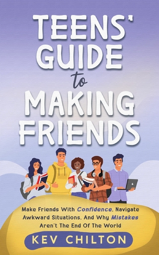 Teens' Guide To Making Friends