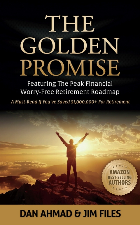 Golden Promise -  Dan Ahmad,  Jim Files