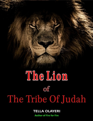 The Lion Of  The Tribe Of Judah