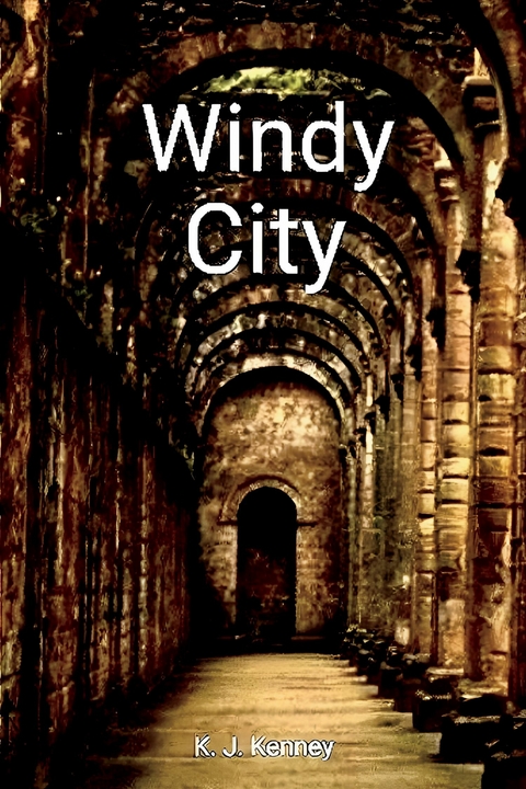 Windy City -  K. J. Kenney