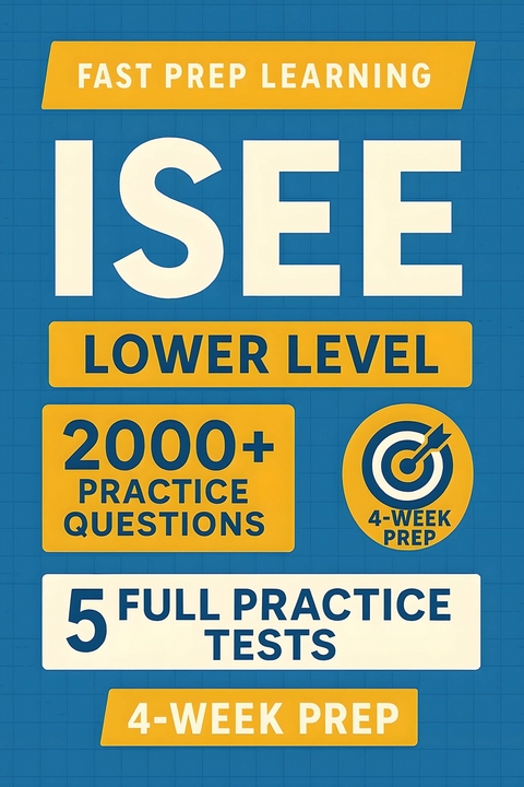 ISEE Lower Level -  Fast Prep Learning