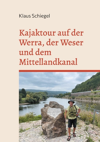 Kajaktour auf der Werra, der Weser und dem Mittellandkanal