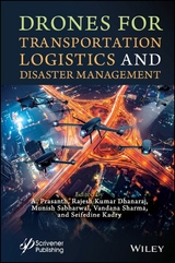 Drones for Transportation Logistics and Disaster Management - 