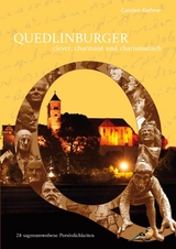 Quedlinburger - clever, charmant & charismatisch - Carsten Kiehne