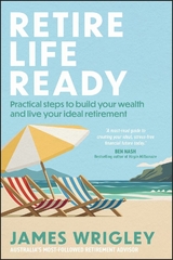 Retire Life Ready - James Wrigley
