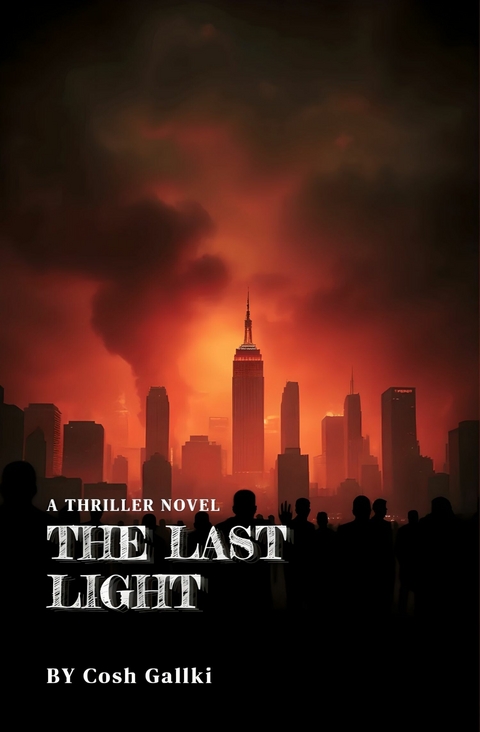 The Last Light -  Cosh Gallki