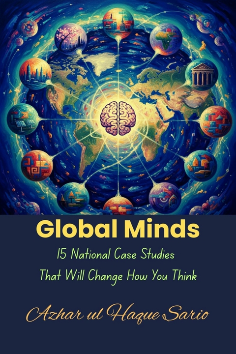 Global Minds - Azhar Ul Haque Sario