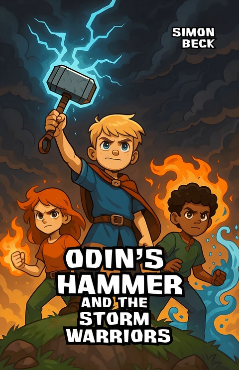Odin's Hammer and the Storm Warriors -  Simon Beck