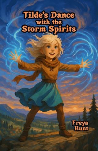 Tilde's Dance with the Storm Spirits