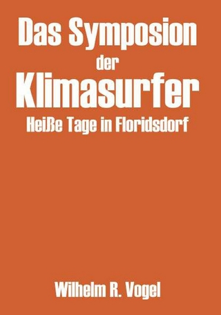 Das Symposion der Klimasurfer