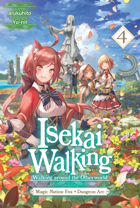 Isekai Walking: Volume 4 Magic Nation Eva - Dungeon Arc -  arukuhito
