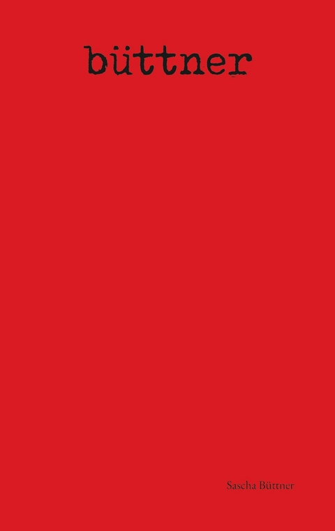 b&uuml;ttner -  Sascha B&uuml;ttner