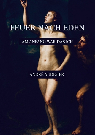 Feuer nach Eden