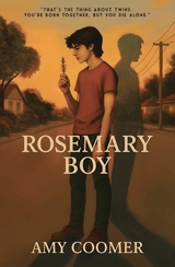 Rosemary Boy - Amy Coomer