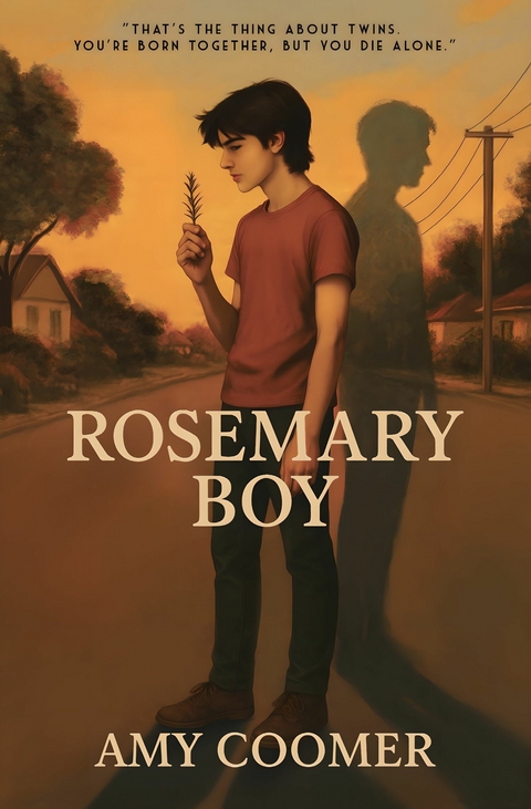 Rosemary Boy - Amy Coomer
