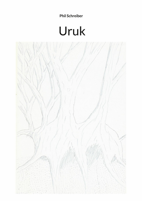 Uruk - Phil Schreiber