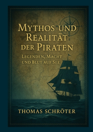 Mythos und Realität der Piraten