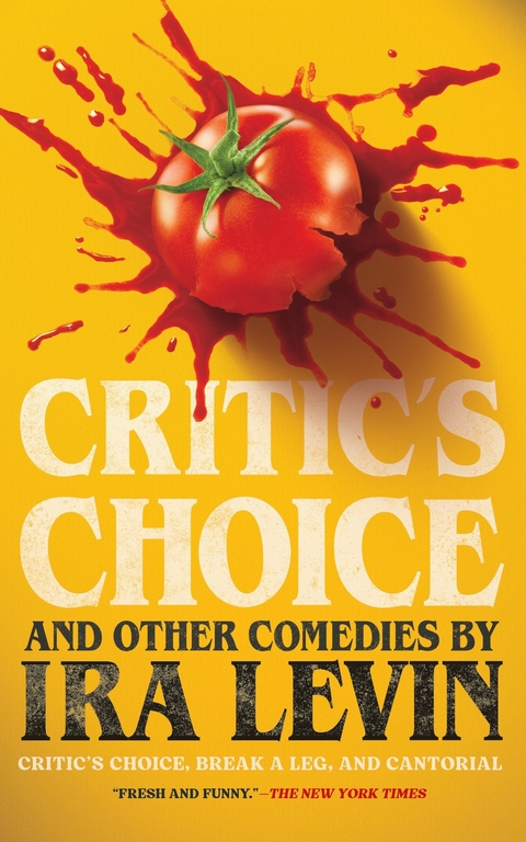 &quote;Critic's Choice&quote; and Other Comedies by Ira Levin -  Ira Levin