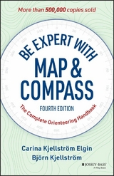 Be Expert with Map and Compass - Carina Kjellstrom Elgin, Bjorn Kjellstrom