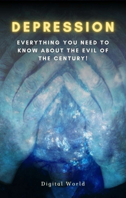 Depression -  Digital World