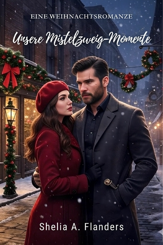 Unsere Mistelzweig-Momente