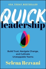 Quick Leadership - Selena Rezvani