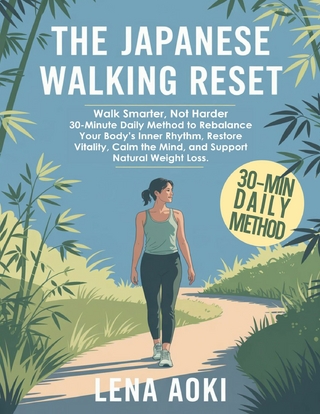 The Japanese Walking Reset