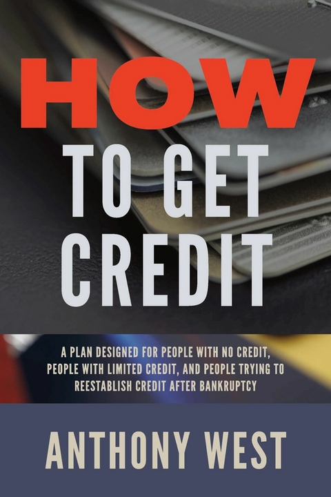 How to Get Credit -  Anthony West
